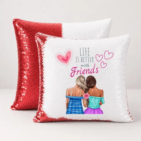 Life is better with Friends - Jastuk magični – izdelek sa printom