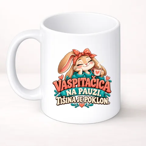 Vaspitačica na pauzi. Tišina je poklon - Šolja Classic