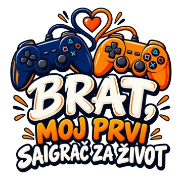 Brat, moj prvi saigrač za život na proizvodu