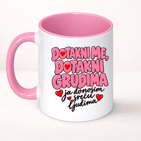 Дотакни ме дотакни грудима 2 - Шоља Цлассиц