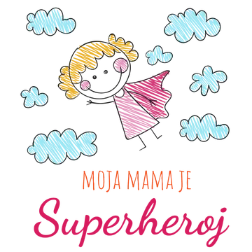 Moja mama je superheroj na izdeleku