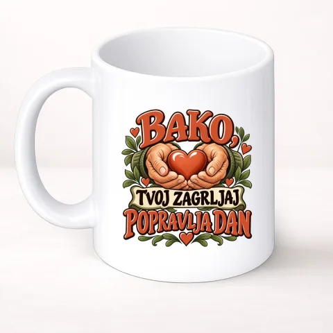 Bako, tvoj zagrljaj popravlja dan - Šolja Classic