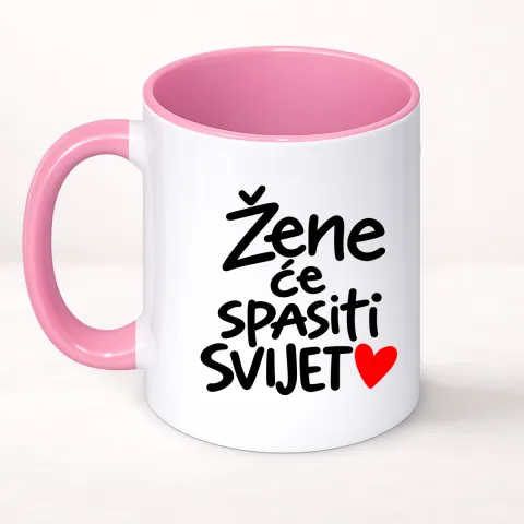 Zene ce spasiti svijet 2 - Šolja Classic