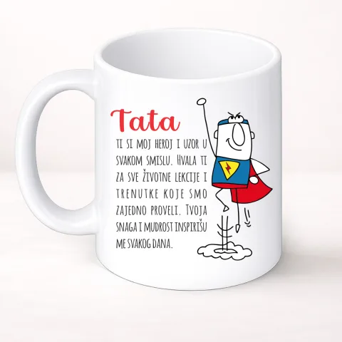 Tata ti si moj heroj i uzor u svakom smislu - Šolja Classic – izdelek sa printom