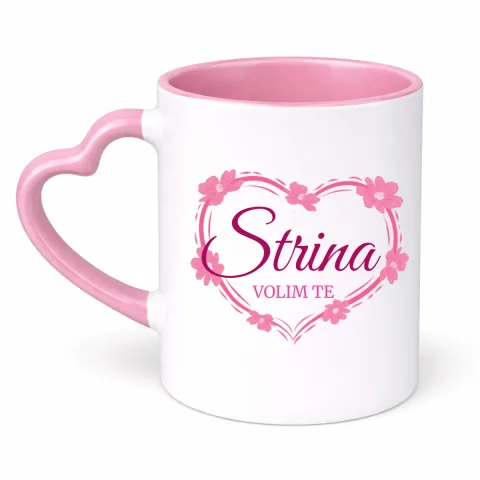Strina volim te! - Šolja Srce