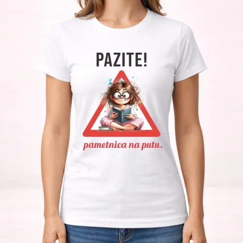 Pazite pametnica na putu - Majica - Ženska