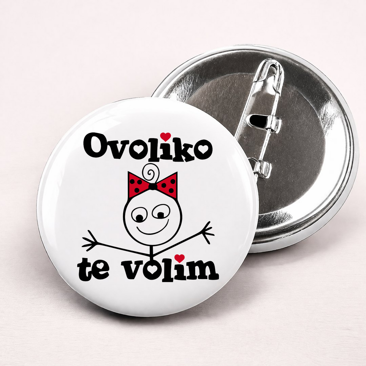 Ovoliko te volim - Ona - Bedževi – prikaz izdelka